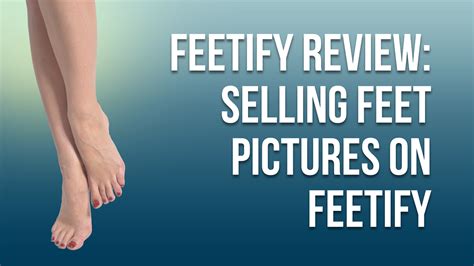 how does feetify pay you|Feetify Review: How to Sell Feet Pics for Money